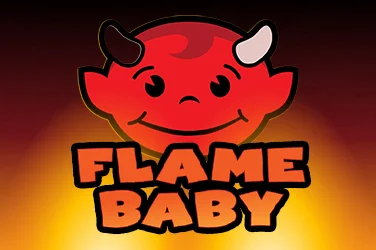 Flame Baby